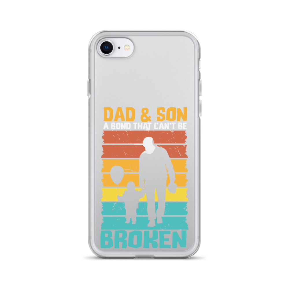 Dad And Son A Bond that can't Be Broken Clear Case for iPhone®