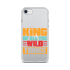 King Of All The Wild Things Clear Case for iPhone®