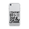 I Teach My Kid To Hit And Steal Clear Case for iPhone®