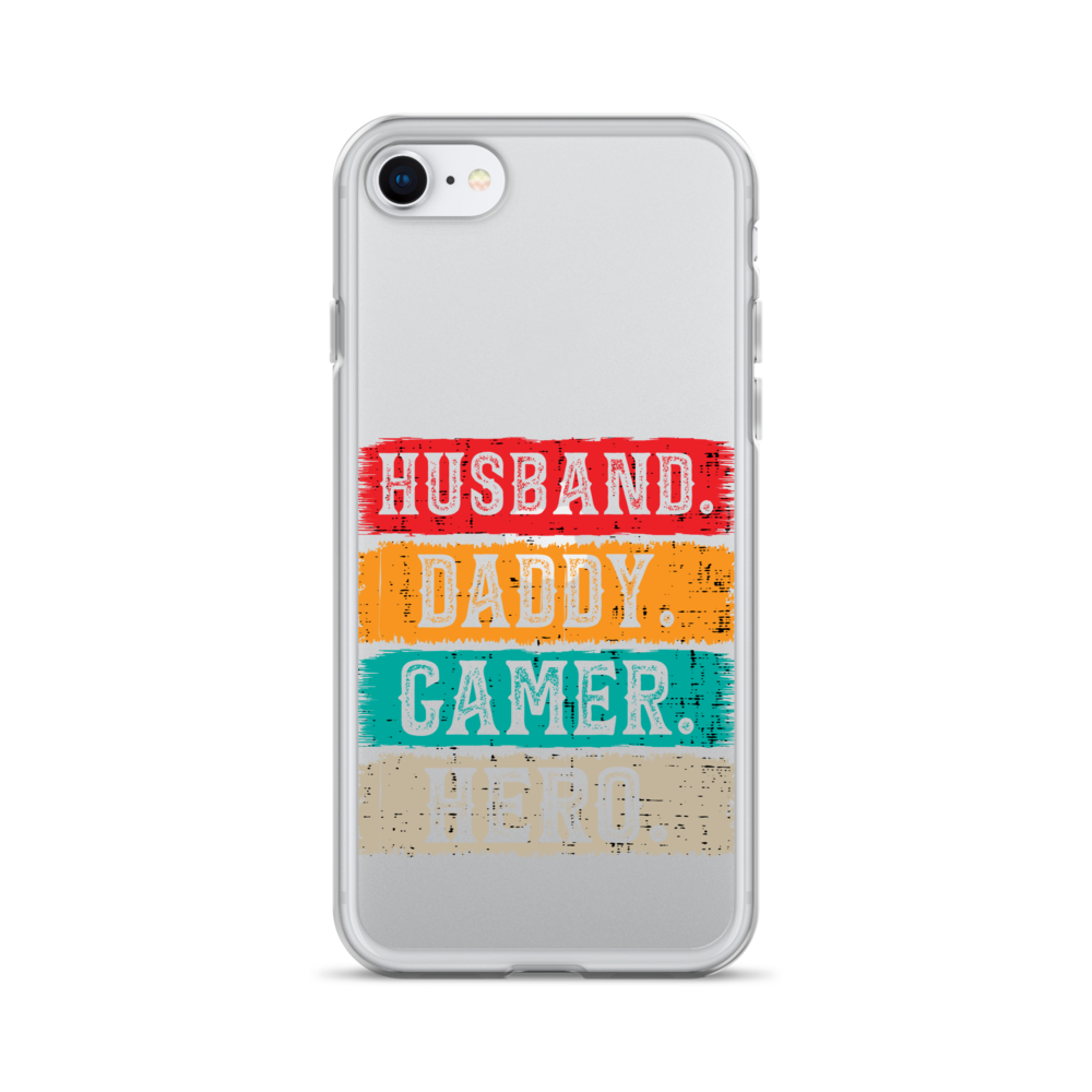 Husband, Daddy, Gamer, Hero Clear Case for iPhone®