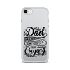 Dad Jokes Are How I Keep From Crying Clear Case for iPhone®