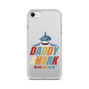 Daddy Shark Doo Doo Doo Clear Case for iPhone®