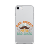 Dad Jokes I Think You Mean You Mean Rad Jokes Clear Case for iPhone®