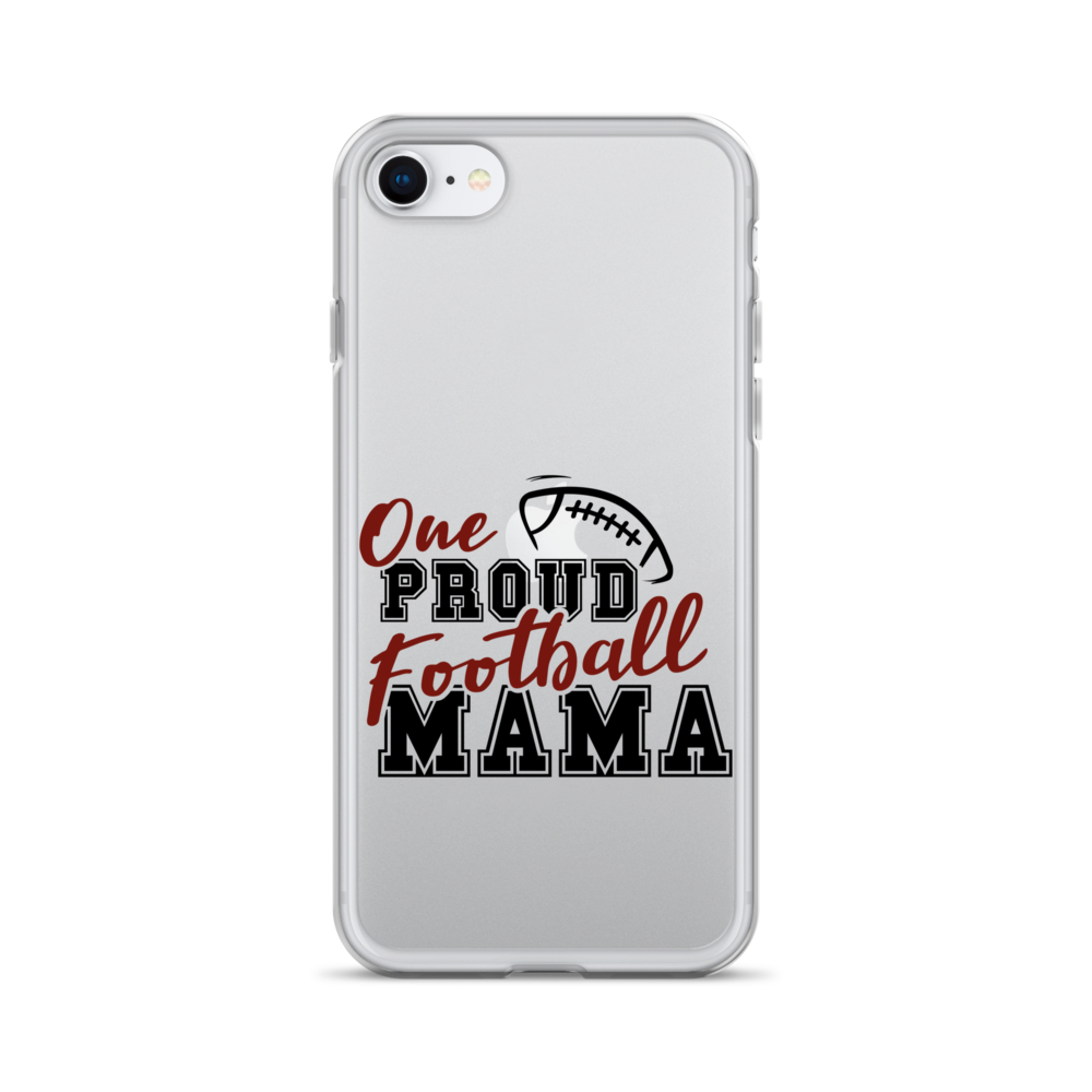 One Proud Football Mom Clear Case for iPhone®