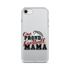 One Proud Football Mom Clear Case for iPhone®