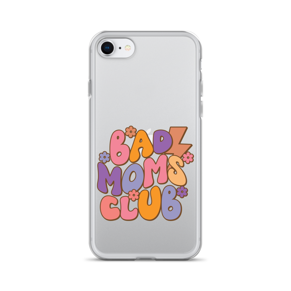 Bad Moms Club Clear Case for iPhone®