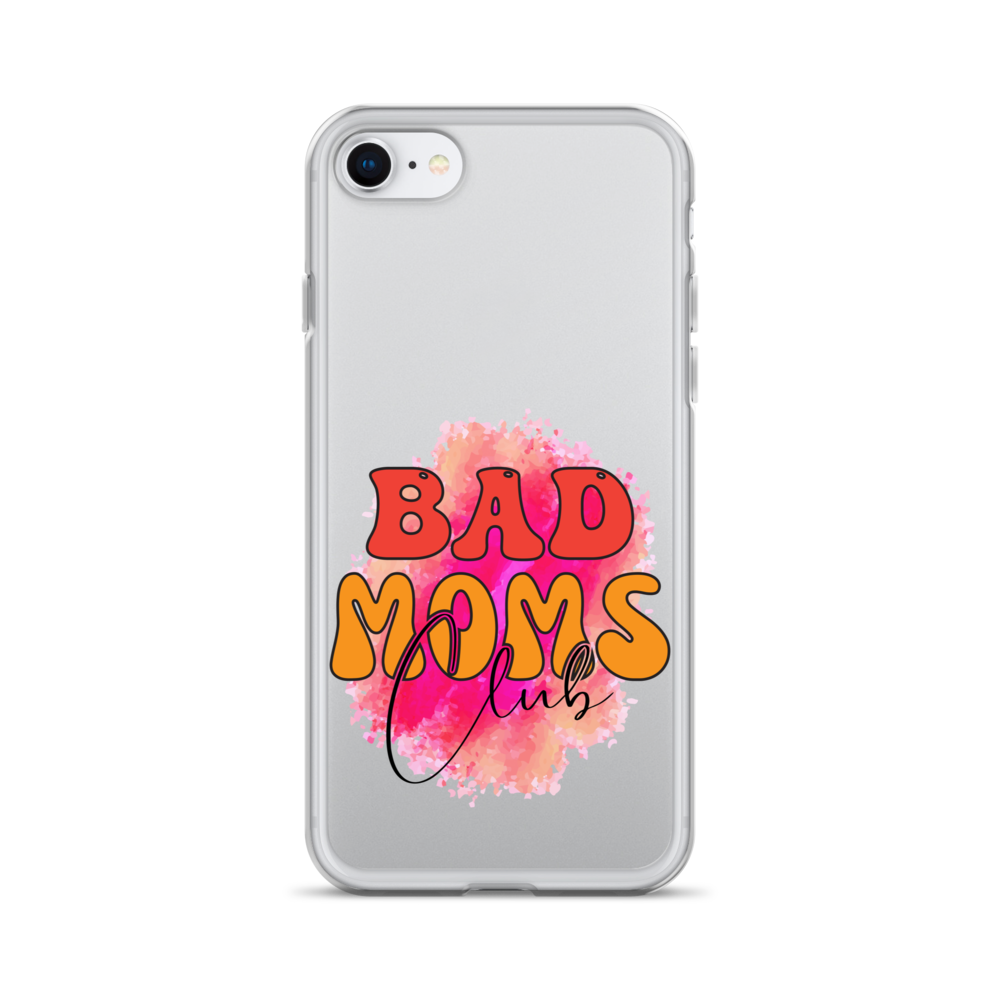 Bad Moms Club Clear Case for iPhone®