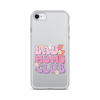 Bad Moms Club Clear Case for iPhone®