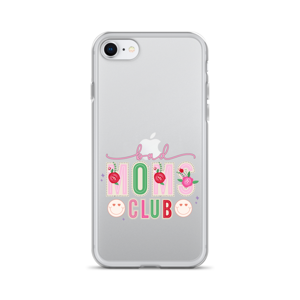 Bad Moms Club Clear Case for iPhone®