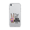 Proud Member Of The Bad Moms Club Clear Case for iPhone®