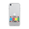 Bad Moms Club Clear Case for iPhone®