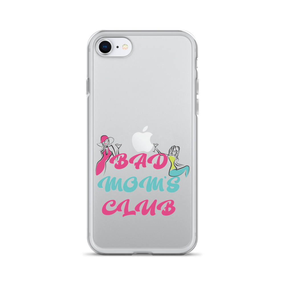 Bad Moms Club Clear Case for iPhone®