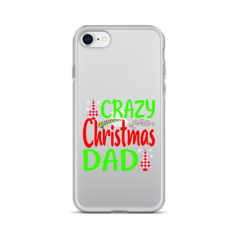 Crazy Christmas Dad Clear Case for iPhone®