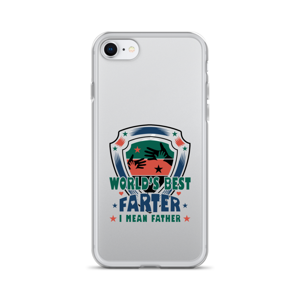 World's Best Farter I Mean Father Clear Case for iPhone®