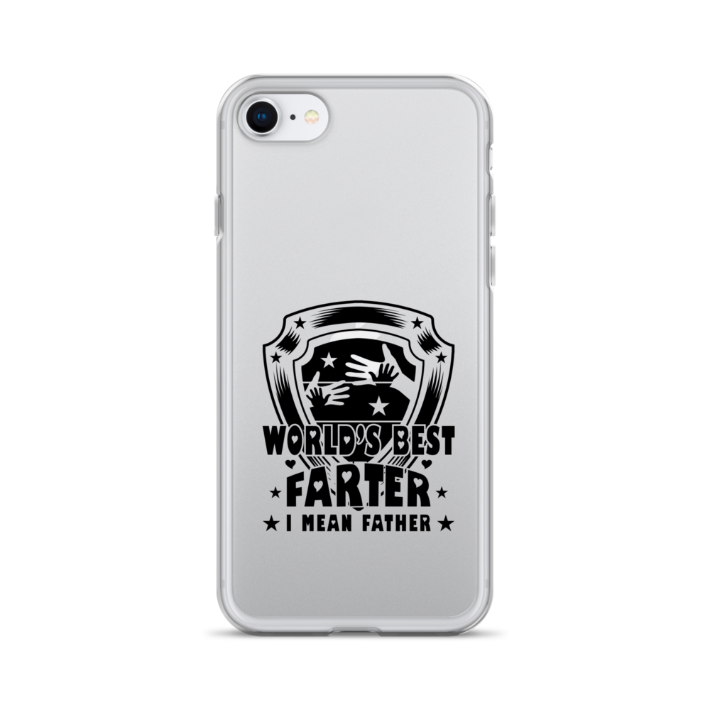 World's Best Farter I Mean Father Clear Case for iPhone®