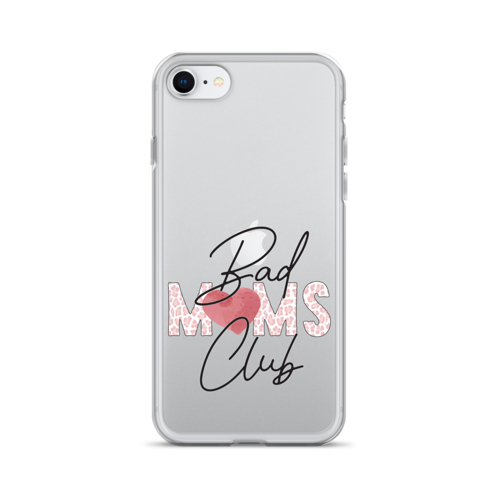 Bad Moms Club Clear Case for iPhone®