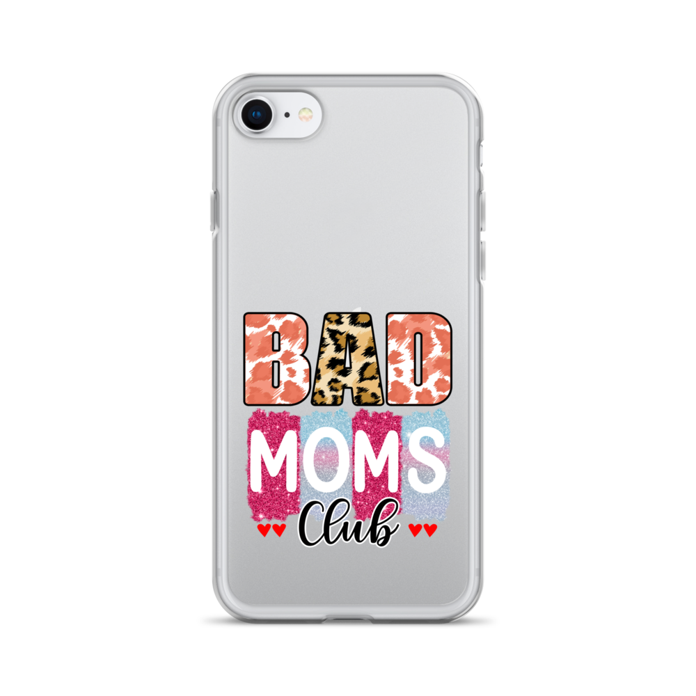 Bad Moms Club Clear Case for iPhone®