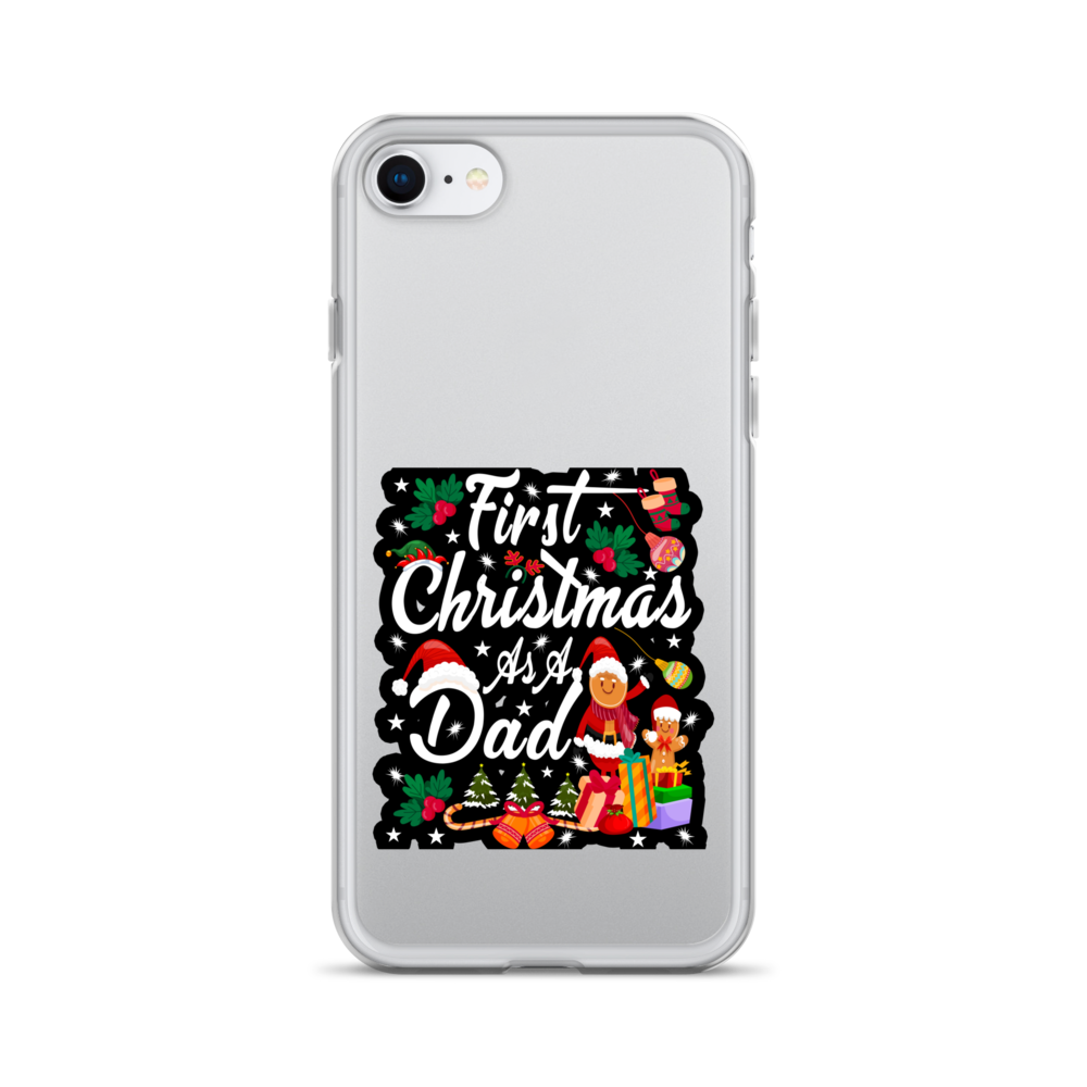 First Christmas As A Dad Clear Case for iPhone®