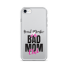 Proud Member Of The Bas Mom Club Clear Case for iPhone®