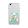 Bad Moms Club Clear Case for iPhone®