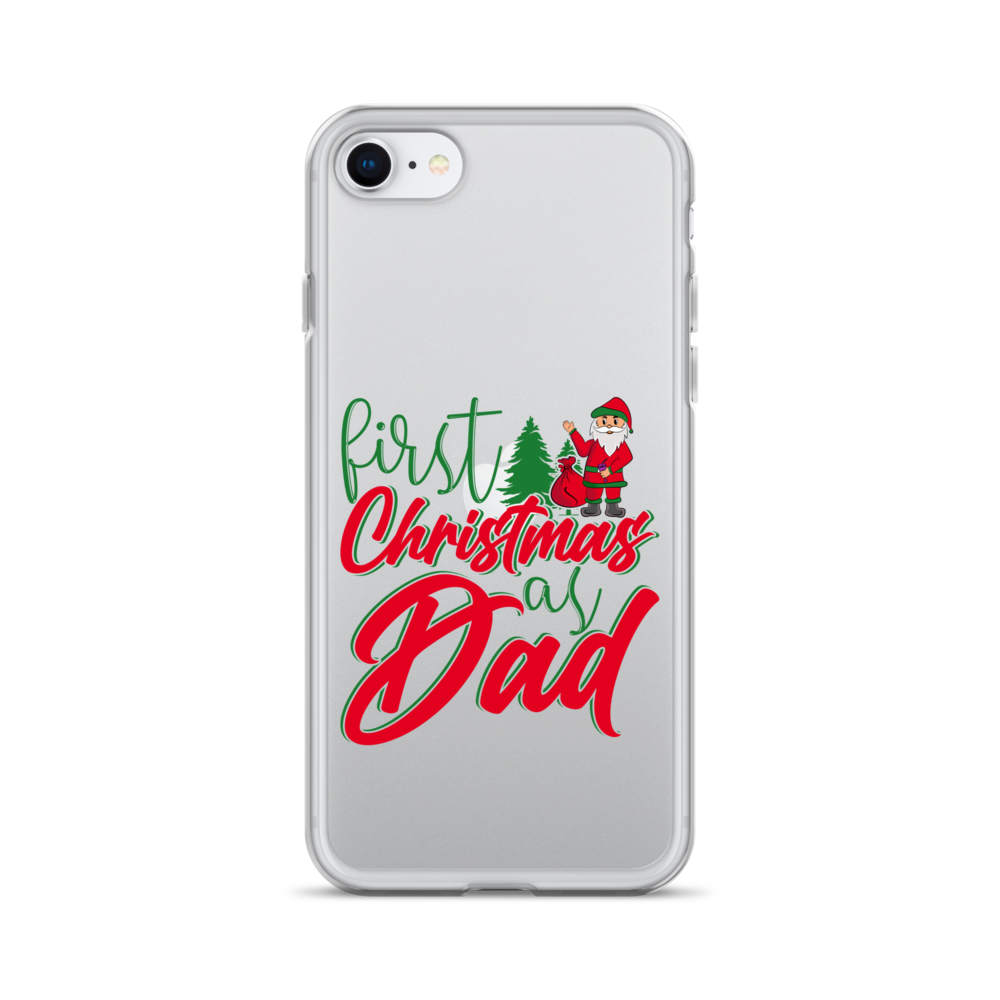 First Christmas As Dad Clear Case for iPhone®