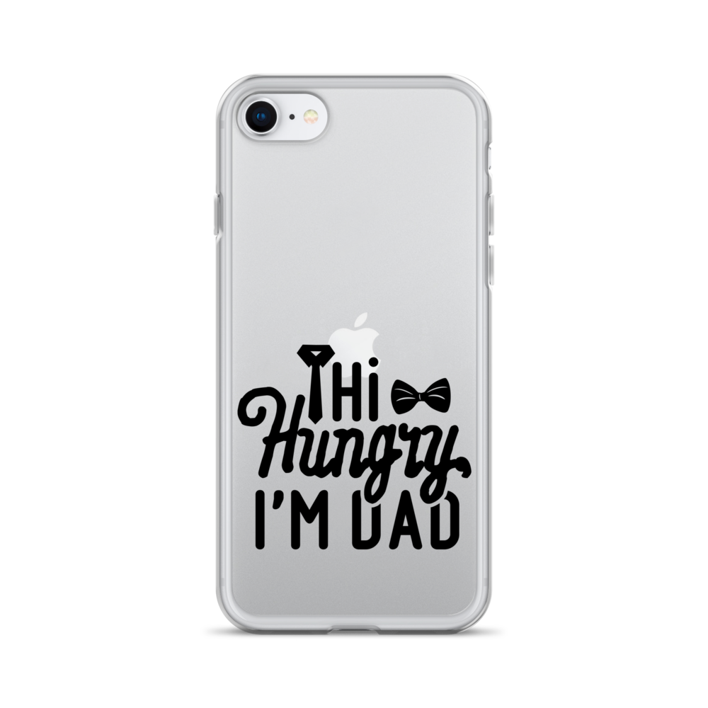 Hi Hungry I'm Dad  Clear Case for iPhone®