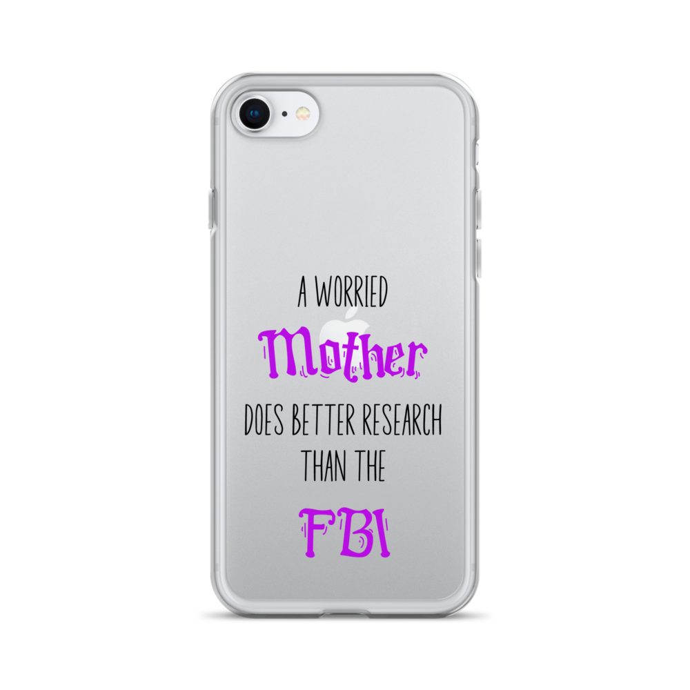 A Worried Mother Does Better Research Than The FBI Clear Case for iPhone®