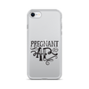 Pregnant AF Clear Case for iPhone®