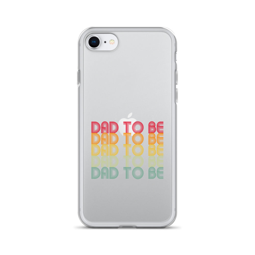 Dad To Be Clear Case for iPhone®