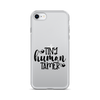 Tiny Human Tamer Clear Case for iPhone®