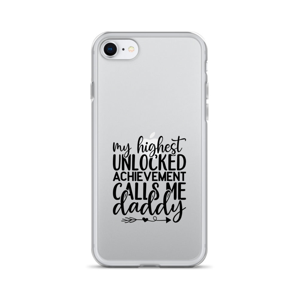 My Highest Unlocked Achievement Calls Me Clear Case for iPhone®