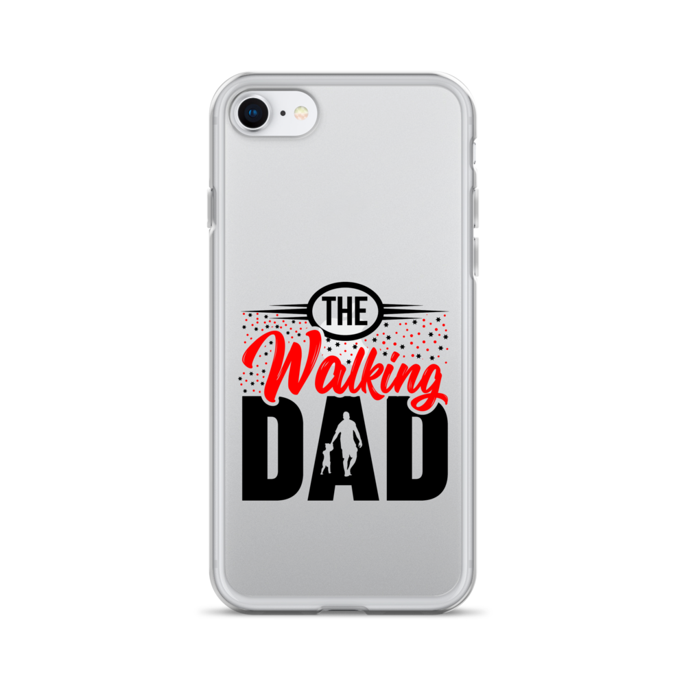 The Walking Dad Clear Case for iPhone®