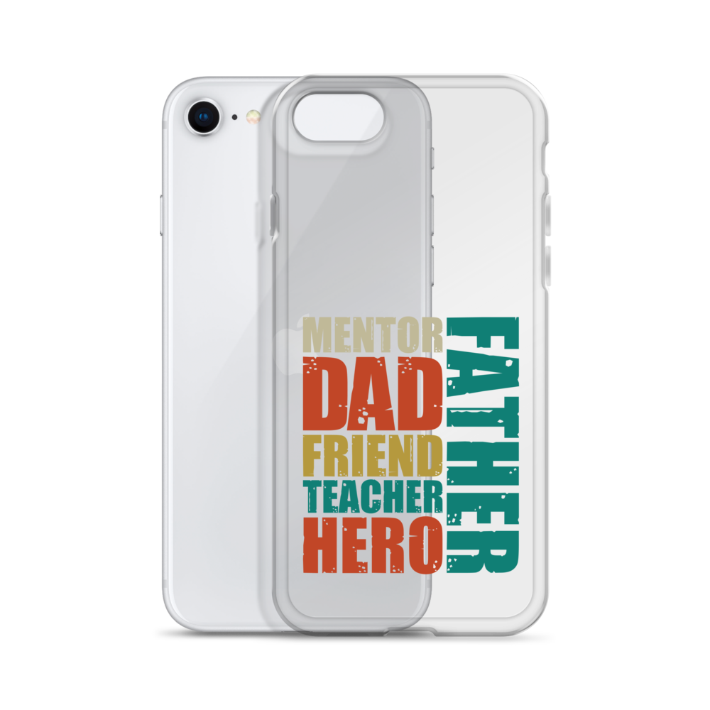 Mentor Dad Friend Teacher Father Clear Case for iPhone®