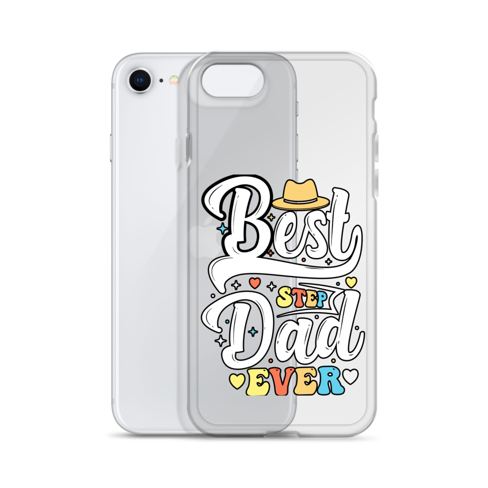 Best Step Dad Ever Clear Case for iPhone®