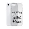 Mountain Mama Clear Case for iPhone®