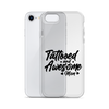 Tattooed And Awesome Mom Clear Case for iPhone®