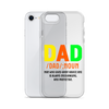 Dad Man Who Gives Great Advice And Is Always encouraging And Protective Clear Case for iPhone®