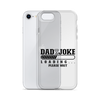 Dad Joke Loading... Please Wait Clear Case for iPhone®