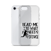 Lead Me To What Needs Fixing! Clear Case for iPhone®