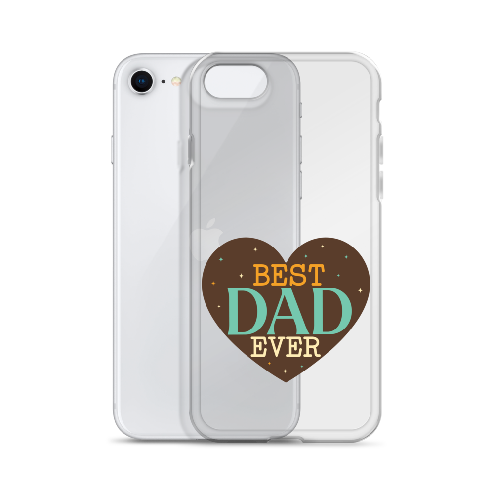 Best Dad Ever Clear Case for iPhone®