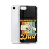 Happiness Is Being A Dad Clear Case for iPhone®