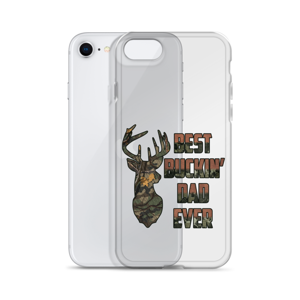 Best Buckin' Dad Ever Clear Case for iPhone®