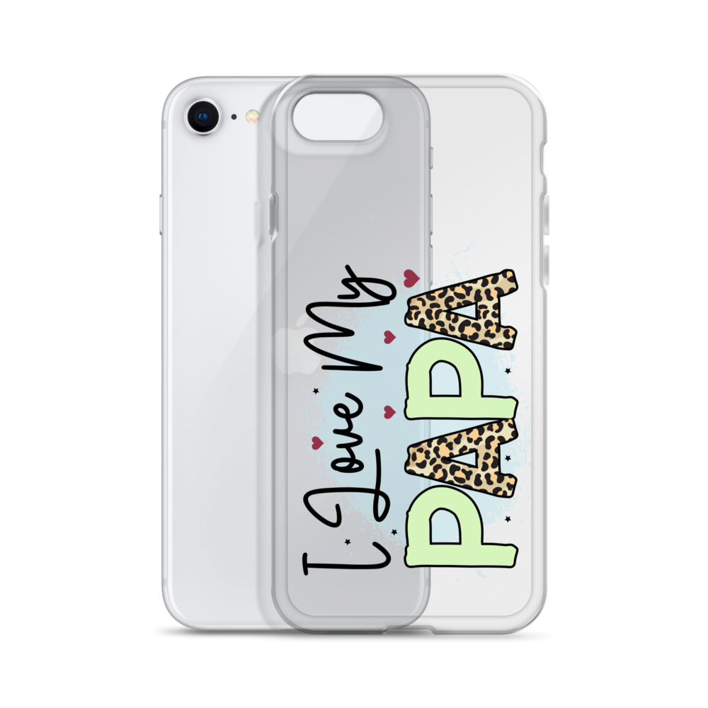 I Love My Papa Clear Case for iPhone®