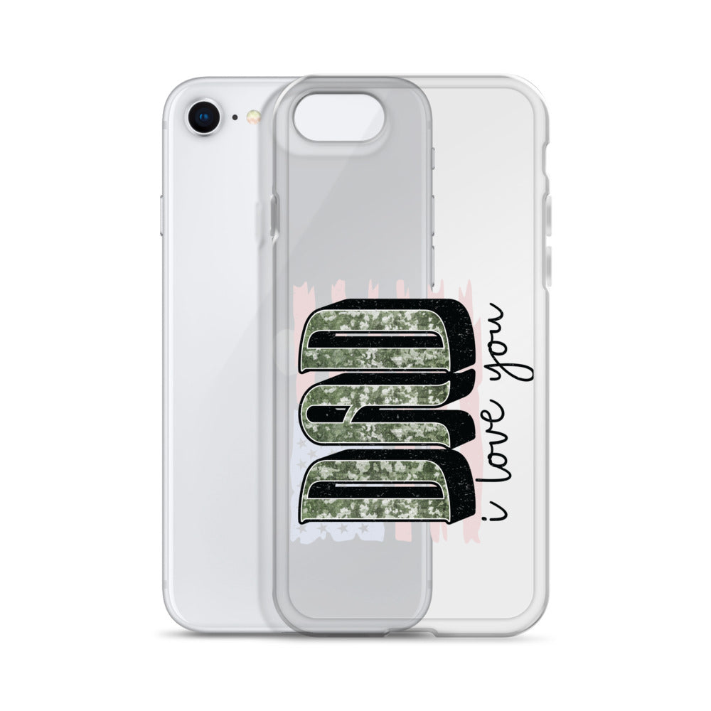 Dad I Love You Clear Case for iPhone®