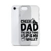 Cheer Dad Th Only Thing I Flip Is My Wallet Clear Case for iPhone®