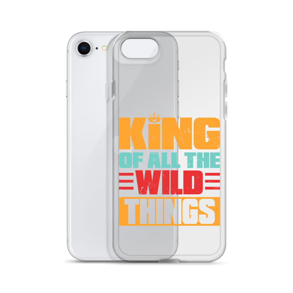 King Of All The Wild Things Clear Case for iPhone®