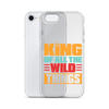 King Of All The Wild Things Clear Case for iPhone®