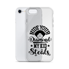 Hide Your Diamond My Kid Steals Clear Case for iPhone®