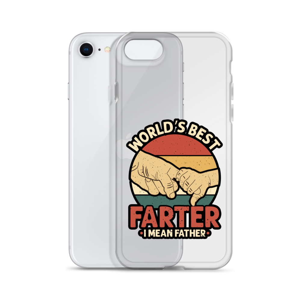 World's Best Farter I Mean Father Clear Case for iPhone®