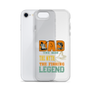 Dad The Man The Myth The Fishing Legend Clear Case for iPhone®